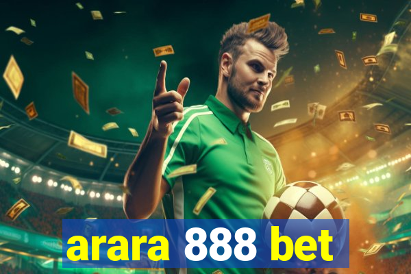 arara 888 bet