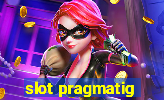 slot pragmatig