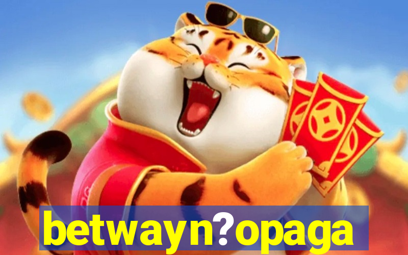 betwayn?opaga