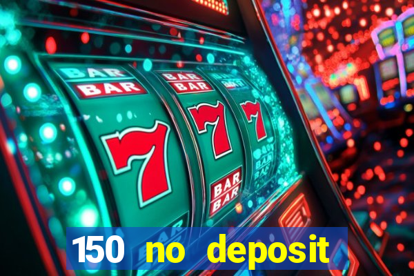 150 no deposit bonus codes captain jack casino