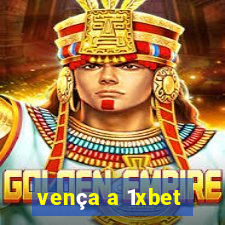 vença a 1xbet