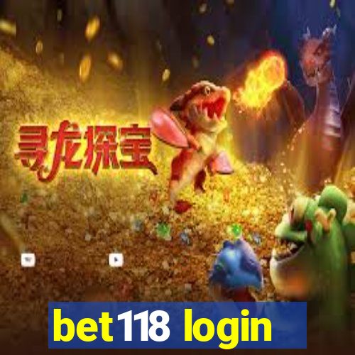 bet118 login