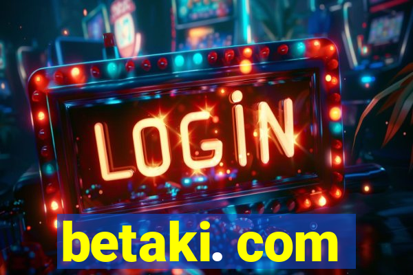 betaki. com