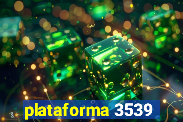 plataforma 3539