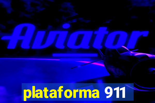 plataforma 911