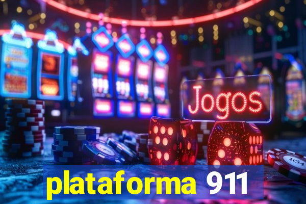 plataforma 911