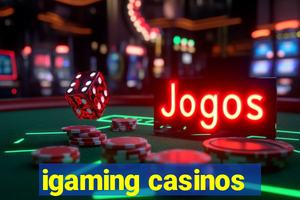 igaming casinos