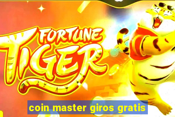 coin master giros gratis