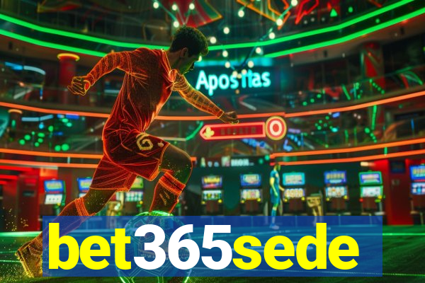 bet365sede