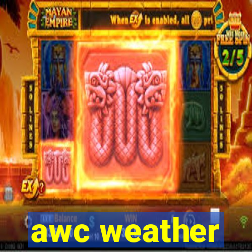 awc weather