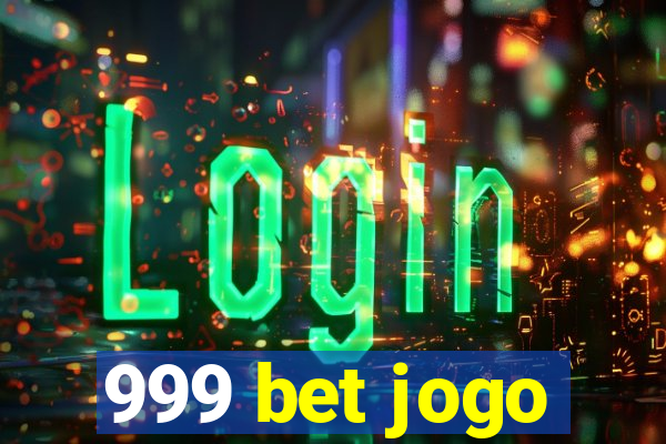 999 bet jogo