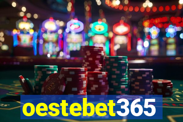 oestebet365