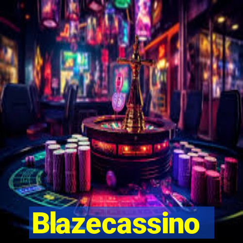 Blazecassino