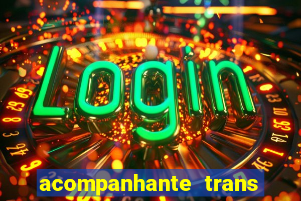 acompanhante trans porto seguro