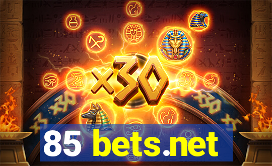 85 bets.net