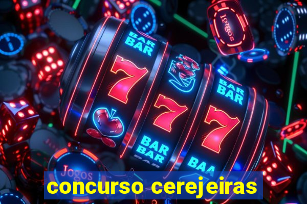 concurso cerejeiras