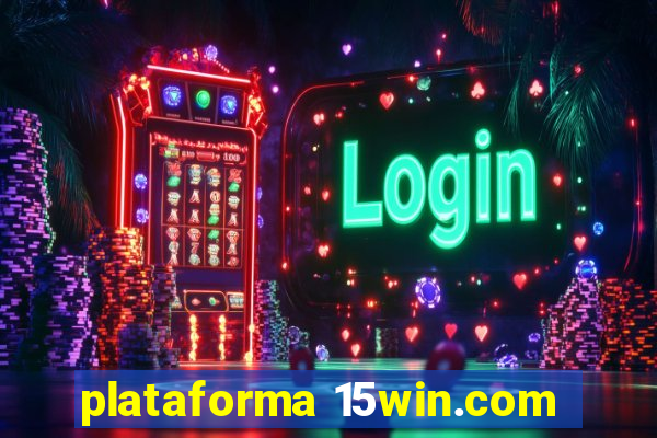 plataforma 15win.com