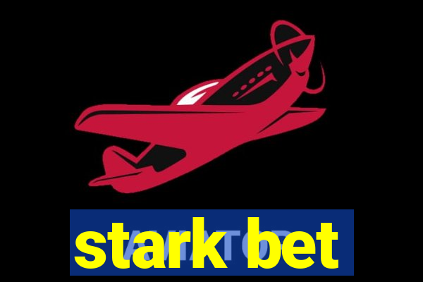 stark bet