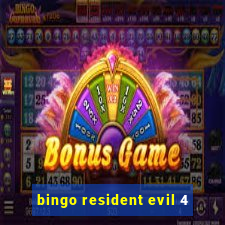 bingo resident evil 4