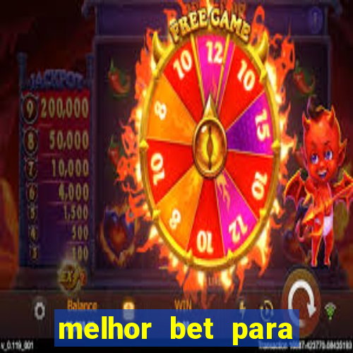 melhor bet para jogar fortune tiger