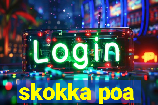 skokka poa