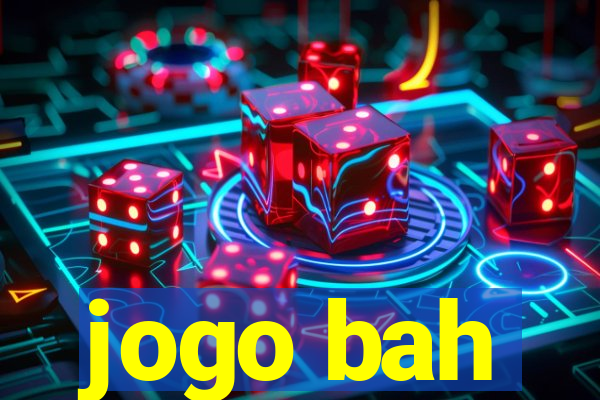 jogo bah