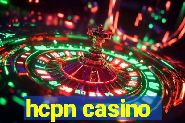 hcpn casino