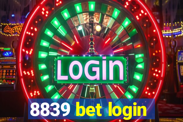 8839 bet login