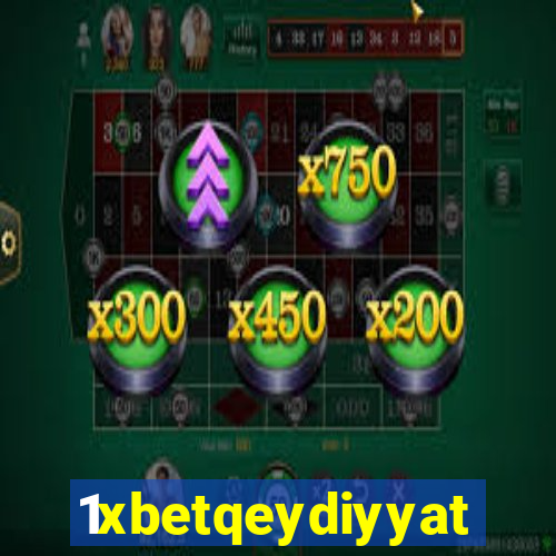 1xbetqeydiyyat