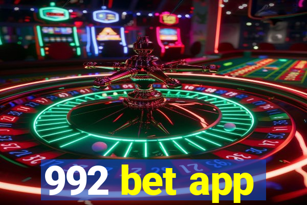 992 bet app