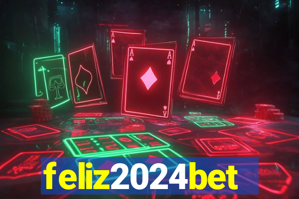 feliz2024bet