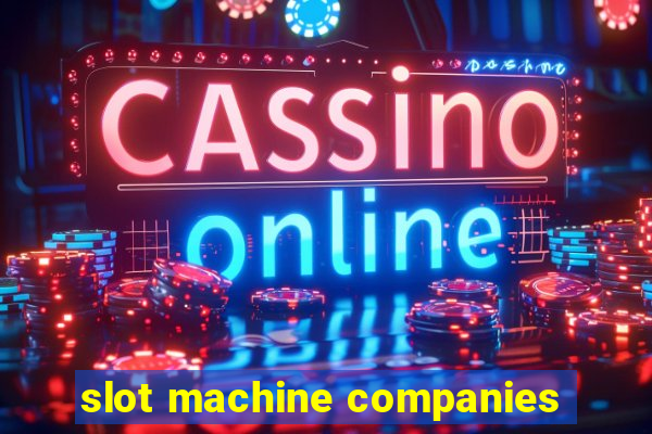 slot machine companies