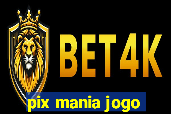 pix mania jogo