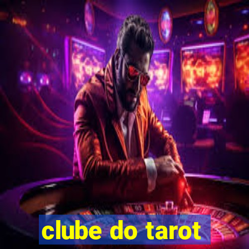 clube do tarot