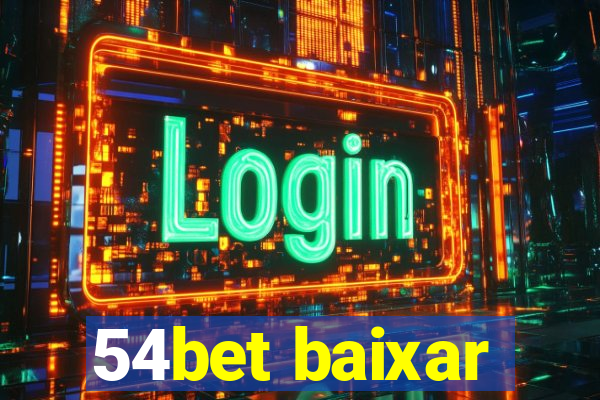 54bet baixar