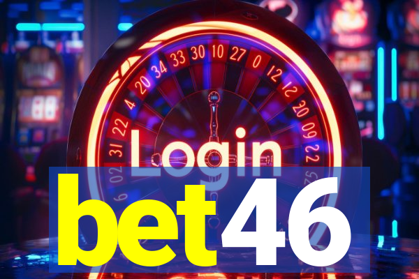 bet46