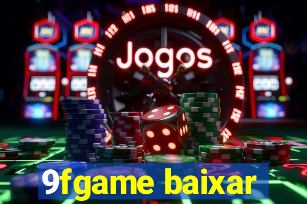 9fgame baixar