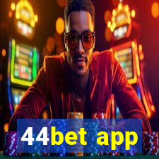 44bet app