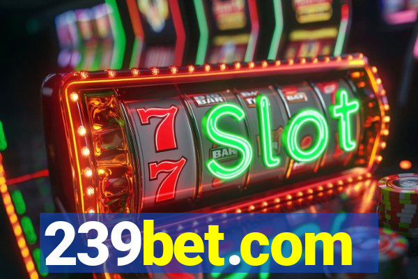 239bet.com