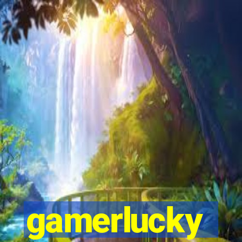 gamerlucky