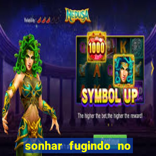 sonhar fugindo no jogo do bicho