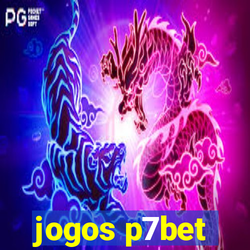 jogos p7bet