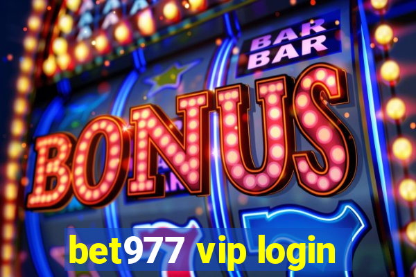 bet977 vip login