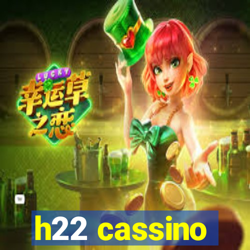 h22 cassino