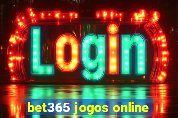 bet365 jogos online