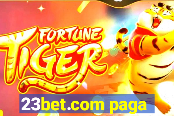 23bet.com paga