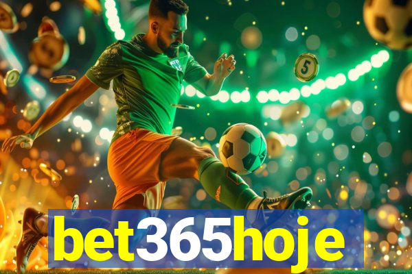 bet365hoje