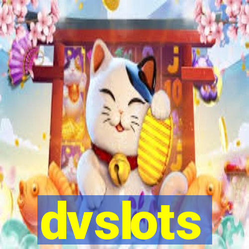 dvslots