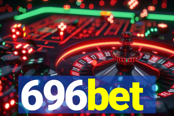 696bet