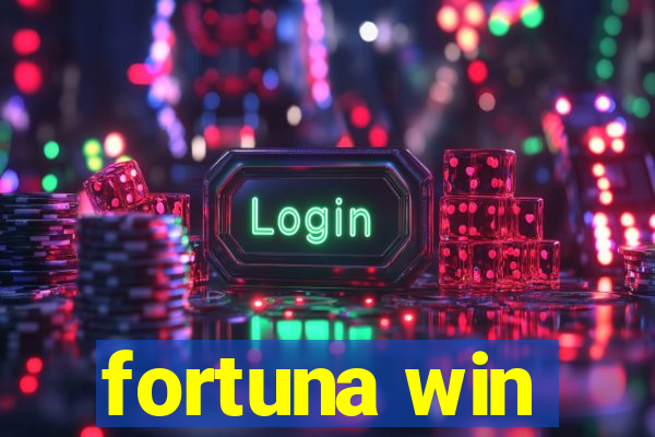 fortuna win